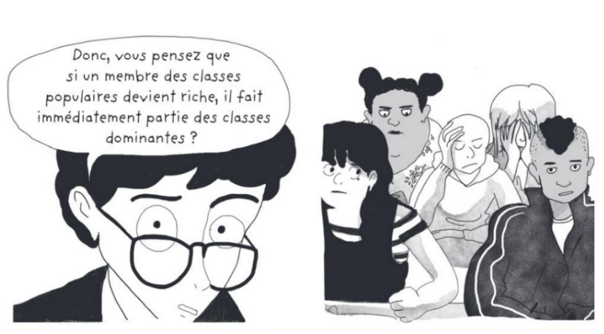 Donc, vous pensez que si un membre des classes populaires devient riche, il fait immédiatement partie des classes dominantes ?